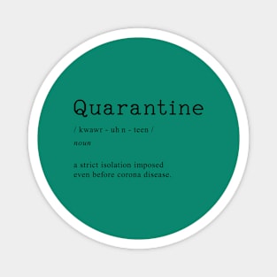 Quarantine Definition Magnet